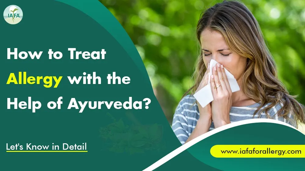 How to Treat Allergy with the Help of Ayurveda?